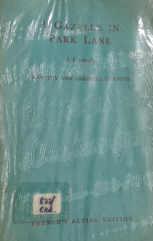 A GAZELLE IN PARK LANE by Dorothy and Campbell Christie