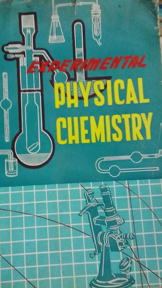 EXPERIMENTAL PHYSICAL CHEMISTRY