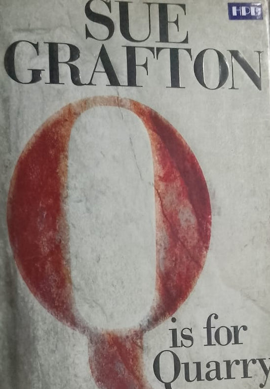 SUE GRAFTON IS FOR QUARRY