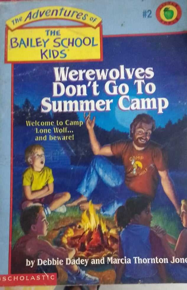 THE ADVENTURES OF THE BAILEY SCHOOL KIDS WHERE WOLVES DONT GO TO SUMMER CAMP