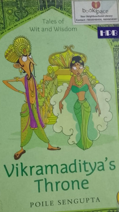 TALES OF WIT AND WISDOM VIKRAMADITYA 'S THRONE BY POLIE SENGUPTA