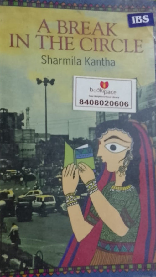 BREAK IN THE CIRLCE BY SHARMILA KANTHA