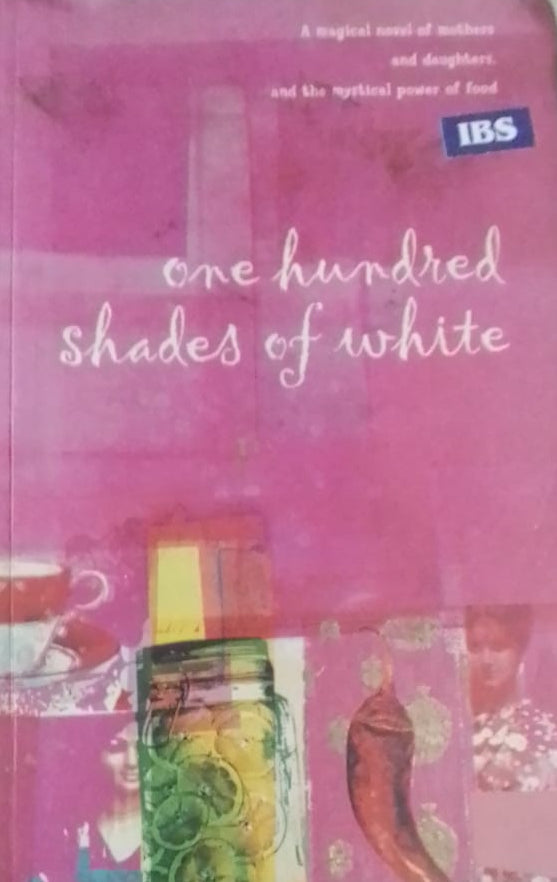 ONE HUNDRED SHADES OF WHITE