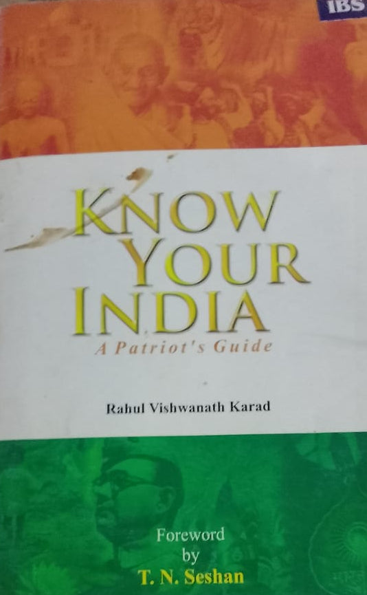 KNOW YOUR INDIA BY RAHUL VISHWAKANTH KARAD