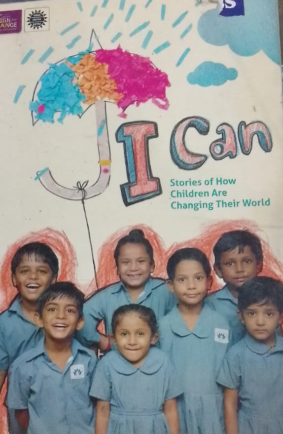 I CAN - STORIES OF HOW CHILDREN ARE CHANGING THE WORLD