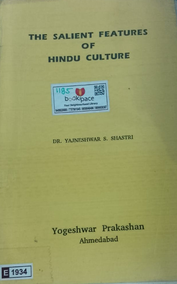 THE SALIENT FEATURE OF HINDU CULTURE BY DR YAJNESHWAR S SHASTRI