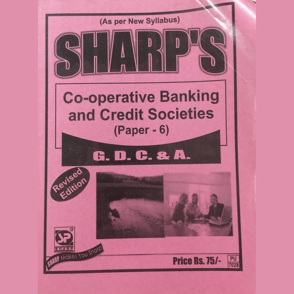 Sharp's Co-operative Banking and Credit Societies (Paper 6)