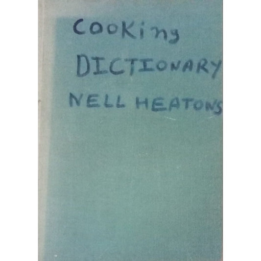 Cooking Dictionary Nell Heatons