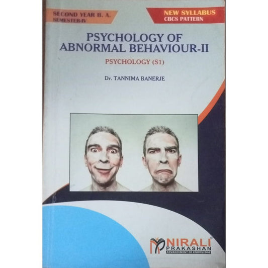 Psychology Of Abnormal Behaviour - II By  Dr.  Tannima Banerje