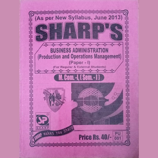 Sharp's Business Administration (Production and Operations Management (Paper - I (D)