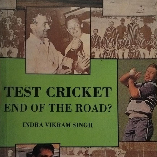 Test Cricket End Of The Road ? By Indra Vikram singh  Half Price Books India Print Books inspire-bookspace.myshopify.com Half Price Books India