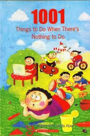 1001 Things to Do When There's Nothing to Do by Louise Colligan  and Linda Aber  Inspire Bookspace Books inspire-bookspace.myshopify.com Half Price Books India