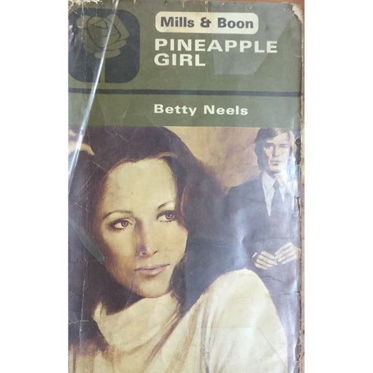 Mills & Boon : Pineapple Girl By Betty Neels