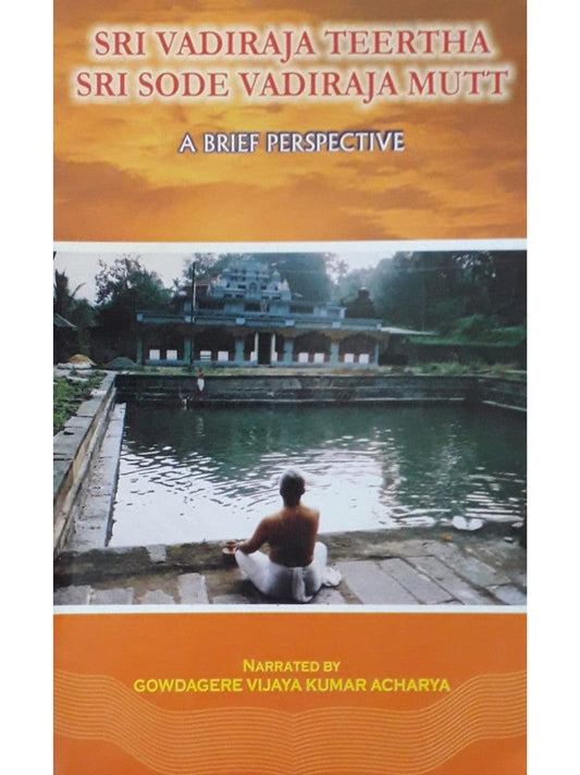 Sri Vadiraja Teertha Sri Sode Vadiraja Mutt by Gowdagere Vijaya Kumar Acharya  Half Price Books India Books inspire-bookspace.myshopify.com Half Price Books India