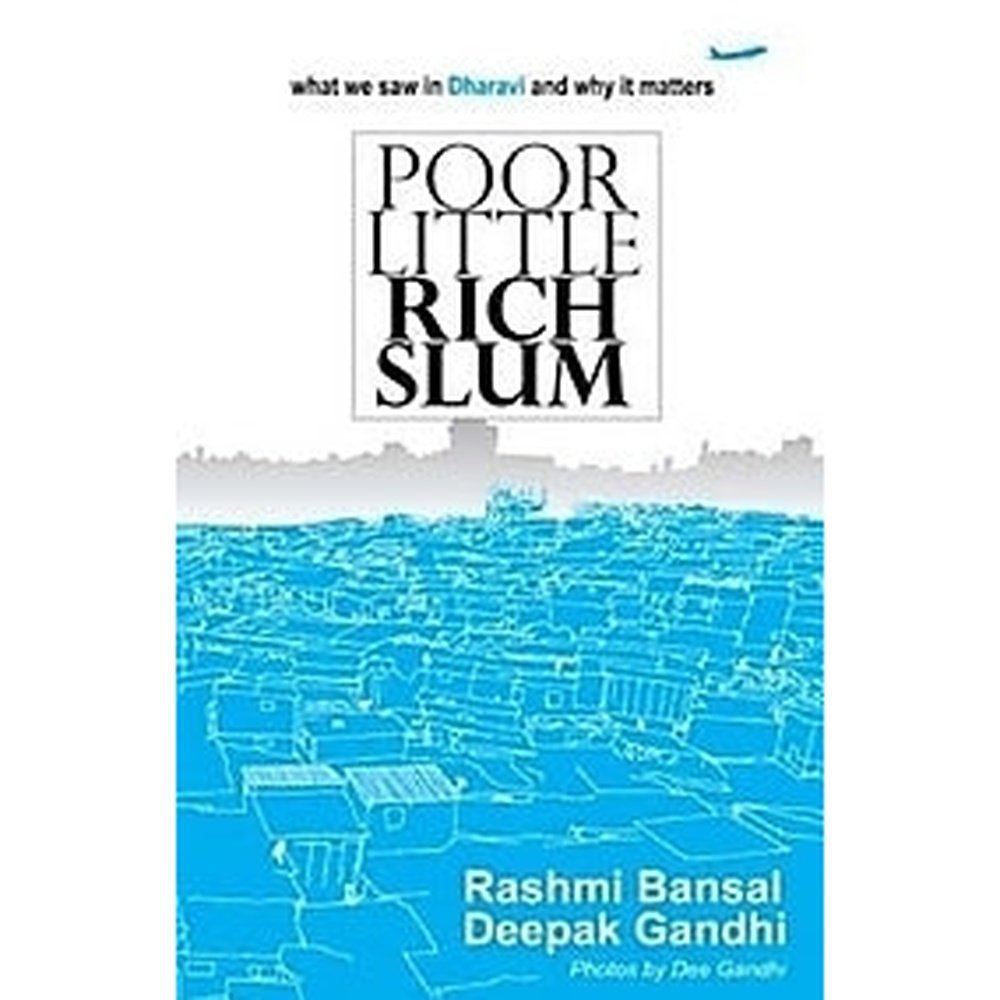 Poor Little Rich Slum by Rashmi Bansal  Half Price Books India Books inspire-bookspace.myshopify.com Half Price Books India