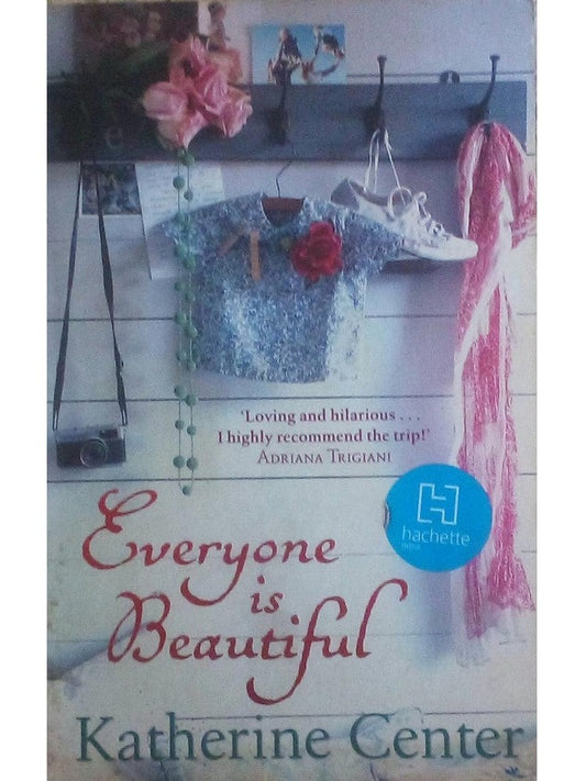 Everyone Is Beautiful By Katherine Center  Half Price Books India Books inspire-bookspace.myshopify.com Half Price Books India