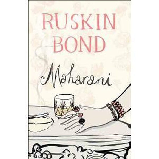 Maharani by Ruskin Bond  Half Price Books India Books inspire-bookspace.myshopify.com Half Price Books India