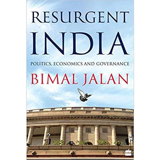 Resurgent India: Politics, Economics And Governance by Bimal Jalan  Half Price Books India Books inspire-bookspace.myshopify.com Half Price Books India
