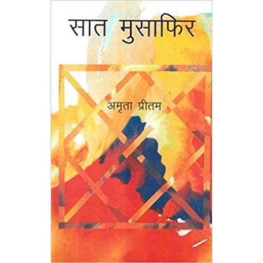 Sat Musafir (Hindi) by Amrita Pritam  Half Price Books India Books inspire-bookspace.myshopify.com Half Price Books India