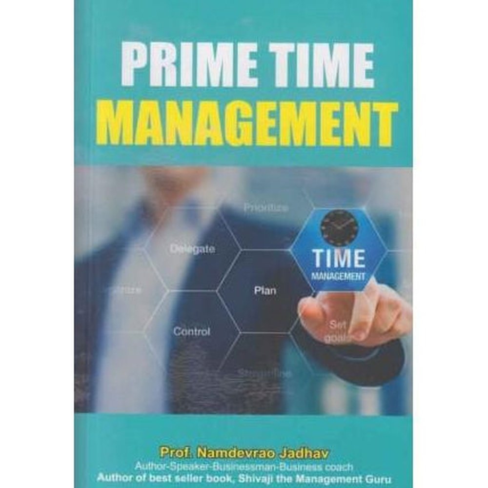 Prime Time Management  by Namdevrao Jadhav  Half Price Books India Books inspire-bookspace.myshopify.com Half Price Books India