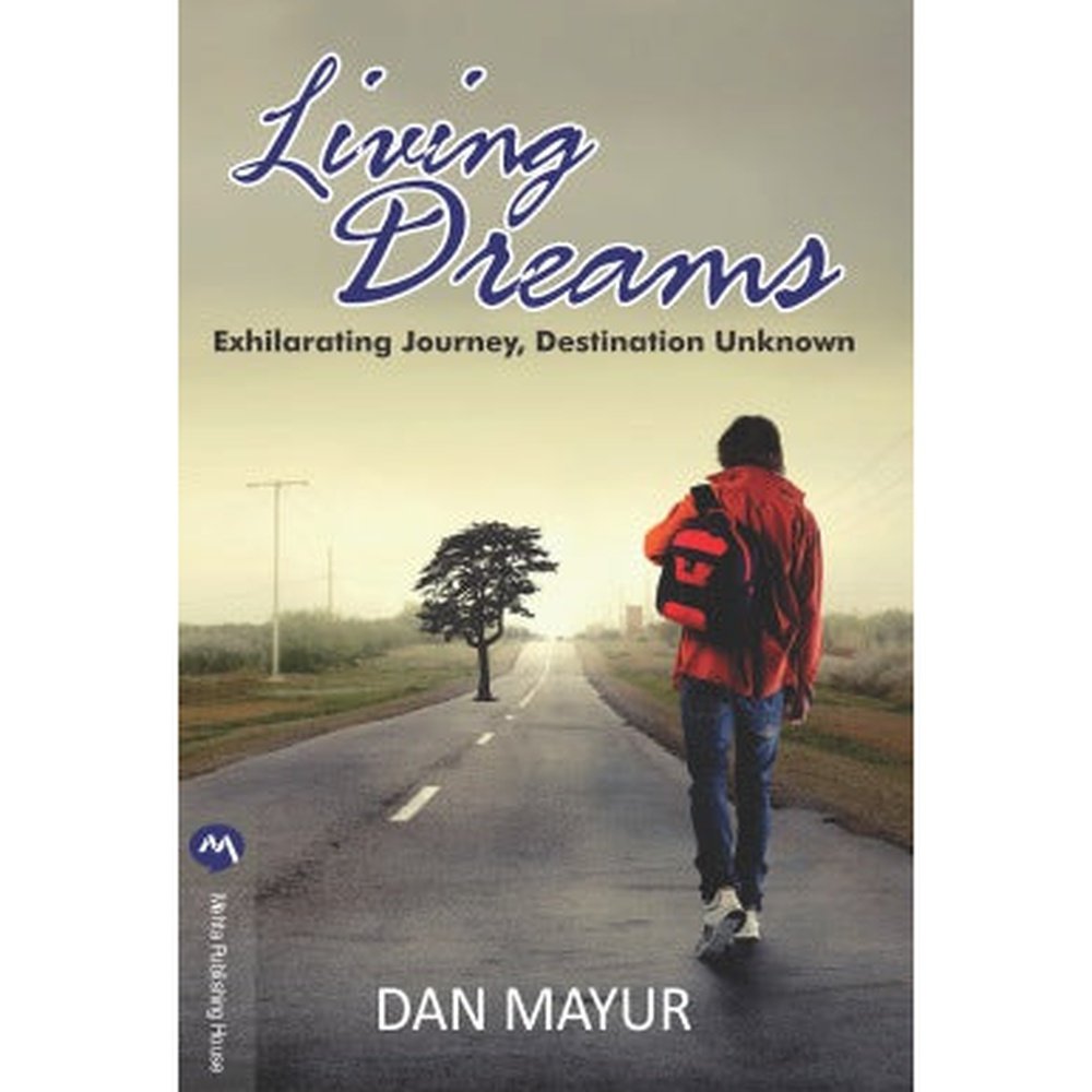 Living Dreams by Dan Mayur
