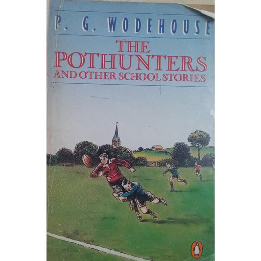 The Pothunters And Other School Stories by P.G.Wodehouse  Half Price Books India Books inspire-bookspace.myshopify.com Half Price Books India