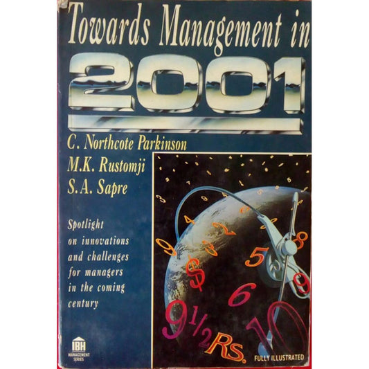 Towards Management In 2001 by C.Northcote Parkinson  Half Price Books India Books inspire-bookspace.myshopify.com Half Price Books India