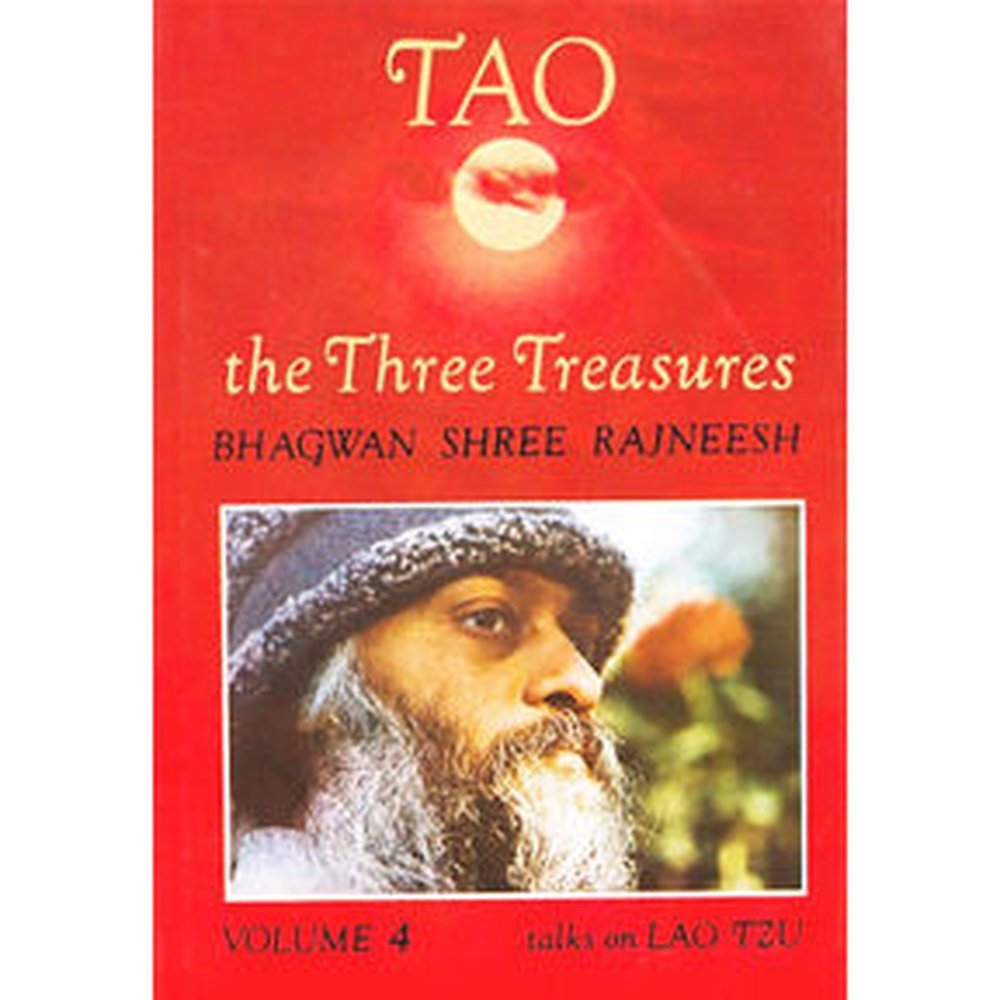 Tao: The Three Treasures, Vol 4 By Bhagwan Shree Rajneesh  Half Price Books India Books inspire-bookspace.myshopify.com Half Price Books India