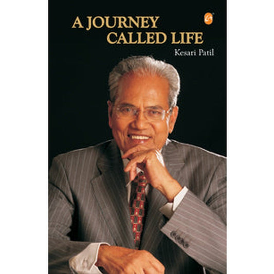 A Journey called Life by KESARI PATIL  Half Price Books India Books inspire-bookspace.myshopify.com Half Price Books India