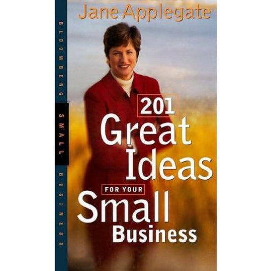 201 Great Ideas for Your Small Business by Jane Applegate  Half Price Books India Books inspire-bookspace.myshopify.com Half Price Books India