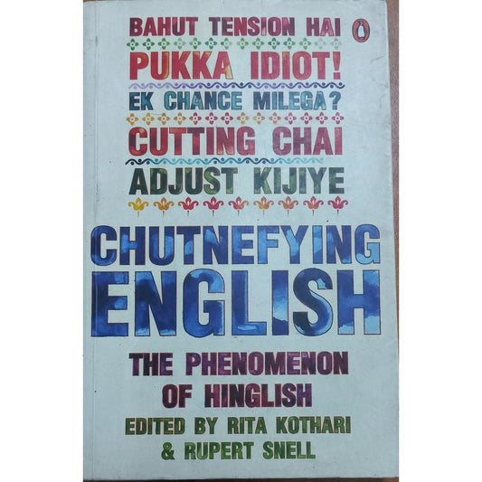 Chutnefying English by Rita Kothari