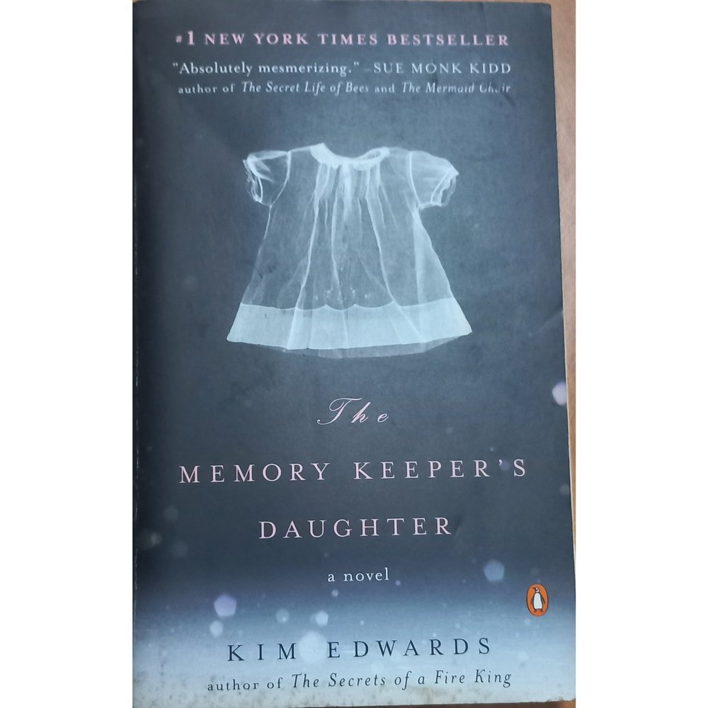 Memory Keeper's Daughter by Kim Edwards