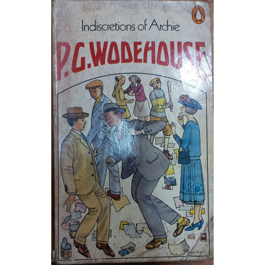 Indiscretions Of Archie by P G Wodehouse
