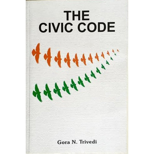 The Civic Code - English Version By Gora Trivedi  Half Price Books India Books inspire-bookspace.myshopify.com Half Price Books India