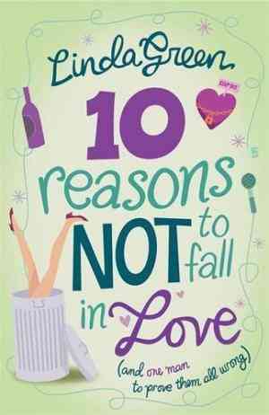 10 Reasons Not to Fall in Love by Linda Green  Inspire Bookspace Books inspire-bookspace.myshopify.com Half Price Books India