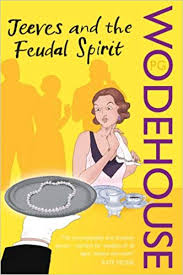 Jeeves And The Feudal Spirit, By P. G. Wodehouse  Half Price Books India Books inspire-bookspace.myshopify.com Half Price Books India