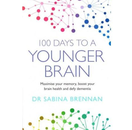100 Days To A Younger Brain  by Dr Sabina Brennan  Inspire Bookspace Books inspire-bookspace.myshopify.com Half Price Books India