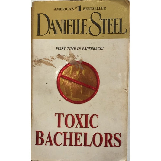 Toxic Bachelors By Danielle Steel  Half Price Books India Print Books inspire-bookspace.myshopify.com Half Price Books India