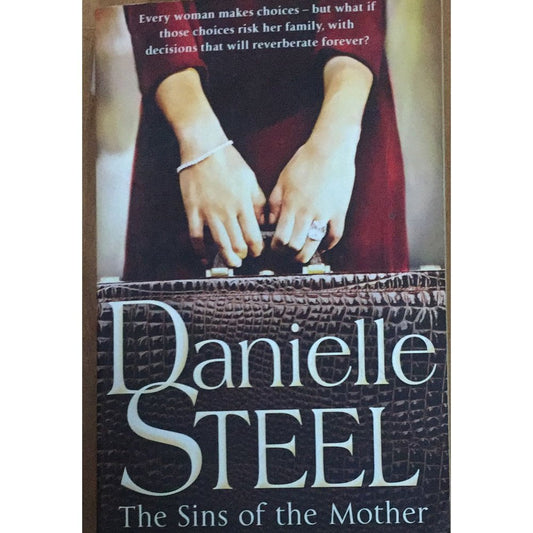 The Sins Of The Mother By Danielle Steel