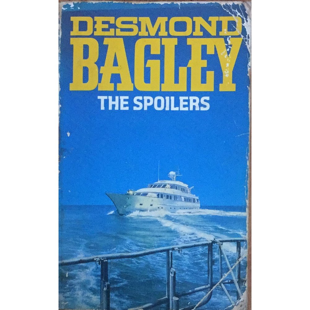 The Spoilers By Desmond Bagley