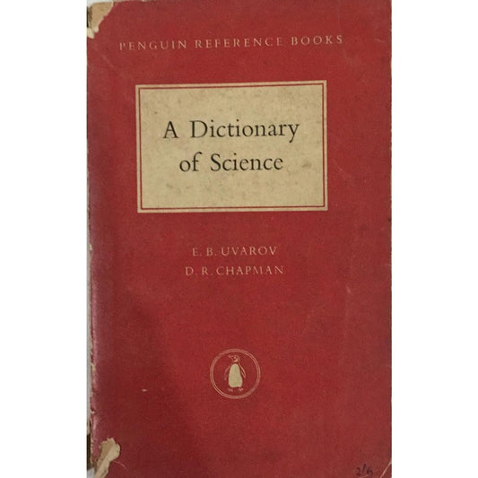 A Dictionary Of Science By E B Uvarov  Inspire Bookspace Print Books inspire-bookspace.myshopify.com Half Price Books India