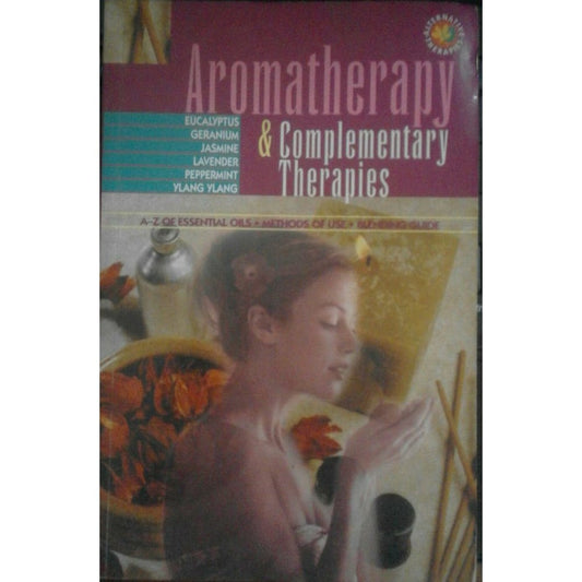 Aromatherapy &amp; Complementary Therapies  Half Price Books India Books inspire-bookspace.myshopify.com Half Price Books India