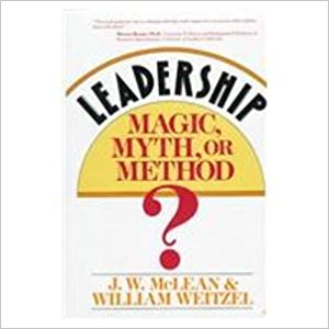 Leadership - Magic, Myth or Method?  by J.W. McLean  Half Price Books India Books inspire-bookspace.myshopify.com Half Price Books India