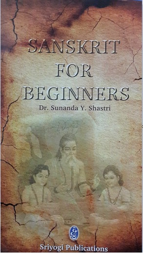Sanskrit For Beginners by Sunanda Shastri  Half Price Books India Books inspire-bookspace.myshopify.com Half Price Books India