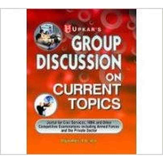 Group Discussion on Current Topics (Useful for S.S.B. &amp; Other Equivalent Services)  Half Price Books India Books inspire-bookspace.myshopify.com Half Price Books India