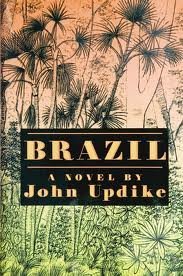 Brazil by John Updike  Half Price Books India Books inspire-bookspace.myshopify.com Half Price Books India