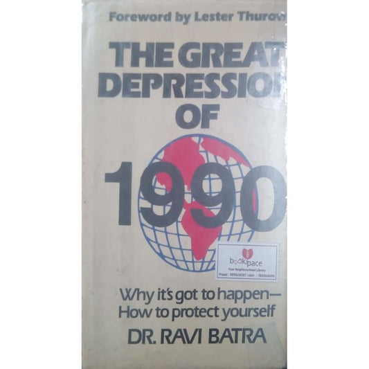 The Great Depression of 1990 by Ravi Batra  Half Price Books India Books inspire-bookspace.myshopify.com Half Price Books India