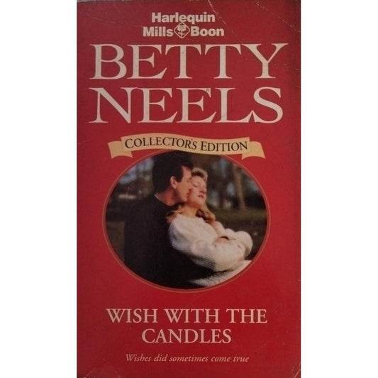 Betty Neels : Wish With The Candles  Half Price Books India Print Books inspire-bookspace.myshopify.com Half Price Books India