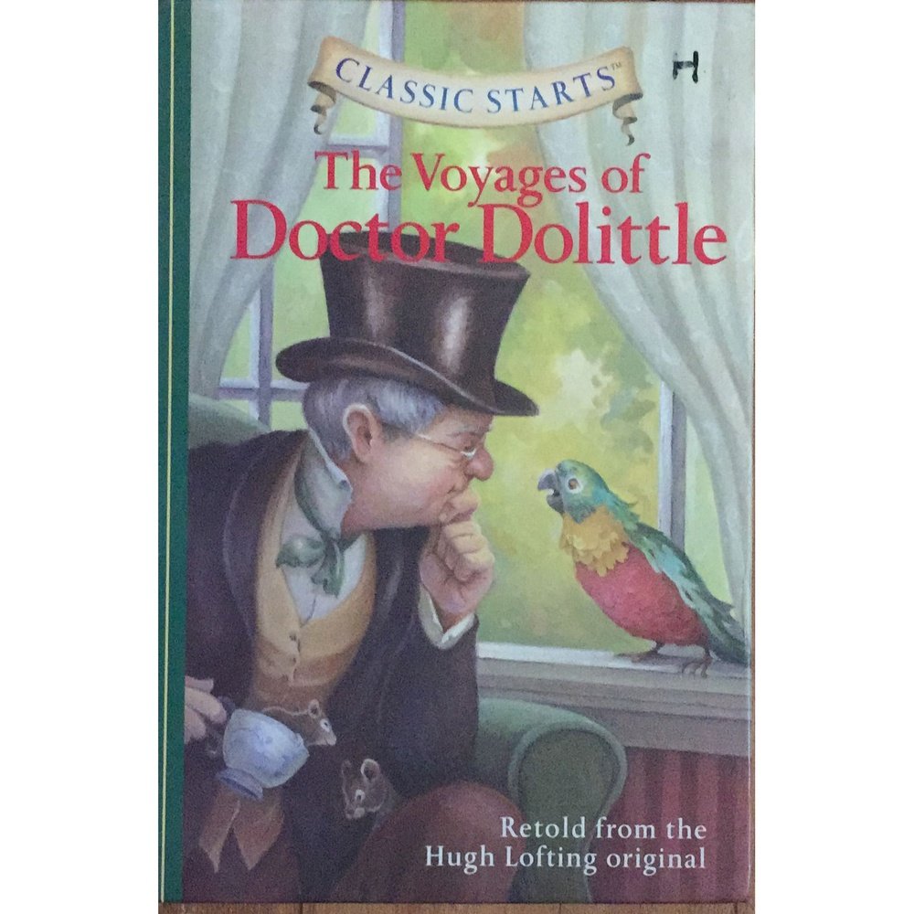Classic Starts : The Voyages Of Doctor Dolittle