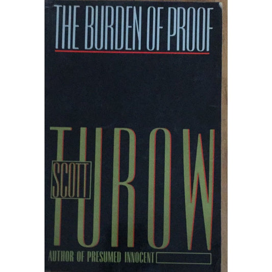 The Burden Of Proof By Scott Turow